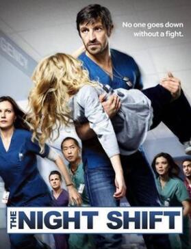 夜班医生第二至四季/全集The Night Shift 夜班医生第二至四季/全集The Night Shift